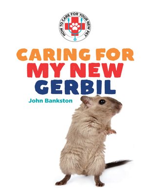 cover image of Caring for My New Gerbil